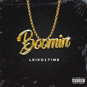Boomin (Explicit)