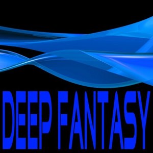 Deep Fantasy