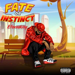 Fate or instinct (Explicit)