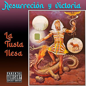 Resurrección y Victoria (Explicit)