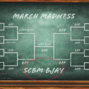 March Madness (Explicit)