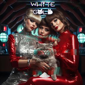 White Gold (Explicit)