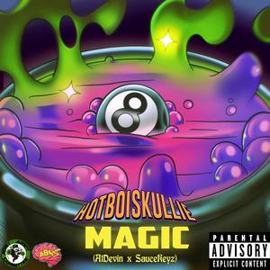 Magic (Explicit)