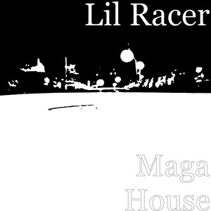 Maga House (Explicit)