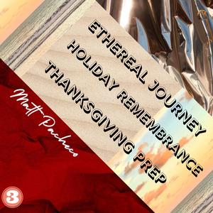 Ethereal Journey (feat. Matt Pacheco)