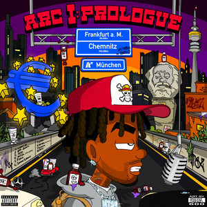 ARC I: Prologue Mixtape (Explicit)