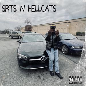 SRTS N HELLCATS (Explicit)