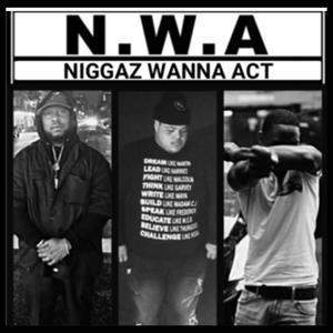 Niggaz Wanna Act (Explicit)