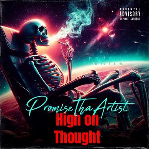 High On Thought (Explicit)