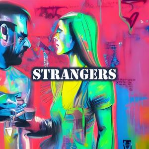 Strangers (feat. Mocturo)