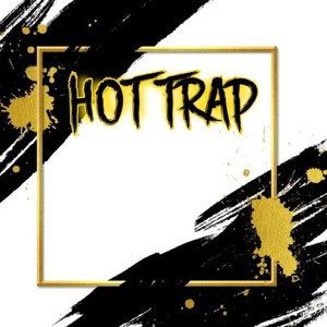 Hot TRAP (Explicit)