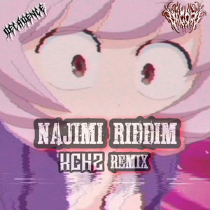 Najimi Riddim (Explicit)