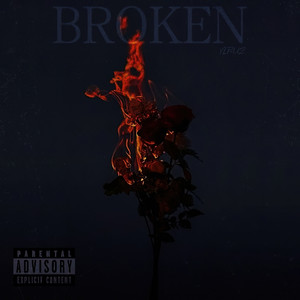 Dream Broken (Explicit)