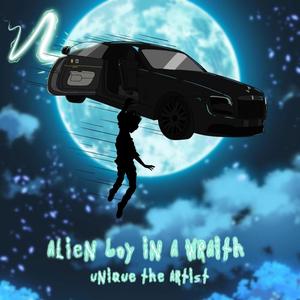 Alien Boy in a Wraith (Explicit)