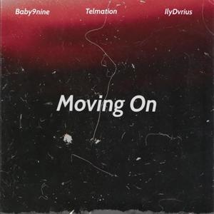 Moving On (Explicit)