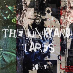 THE JUNKYARD TAPES, Vol. 1 (Explicit)