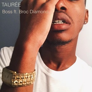 Boss(feat. Broc Diamond)