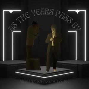 AS THE YEARS PASS BY (Explicit)