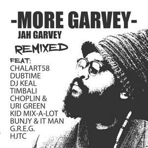 More Garvey[feat. Chalart58] (Chalart58 Remix)