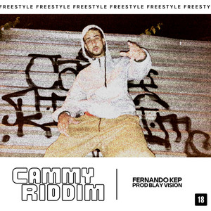 Cammy Riddim Freestyle (Explicit)