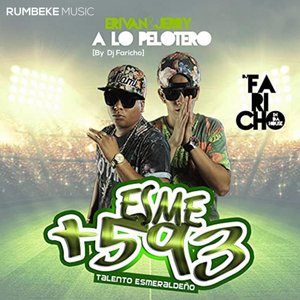 A Lo Pelotero (Explicit)
