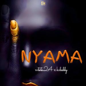 Nyama (feat. K daddy) (Explicit)