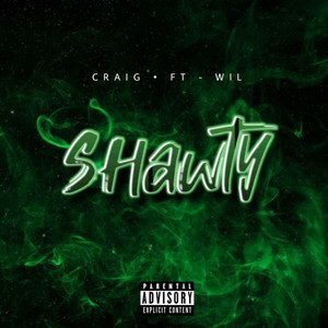 Shawty (Explicit)