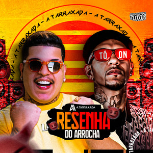 Resenha do Arrocha (Remix)