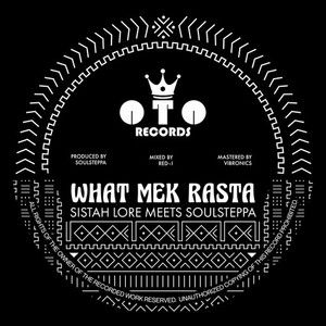 WHAT MEK RASTA (Explicit)