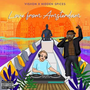 Love from Amsterdam (Explicit)