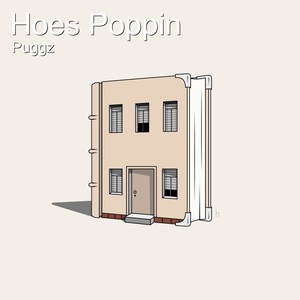 Hoes Poppin (Explicit)