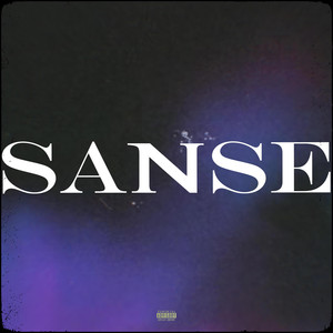 Sanse (Explicit)