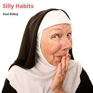 Silly Habits