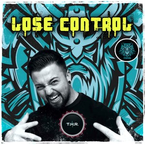 Lose Control (Explicit)