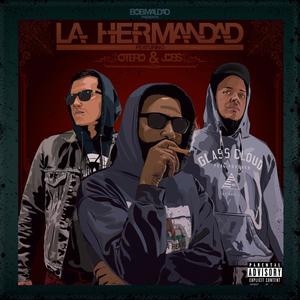 La Hermandad (Explicit)