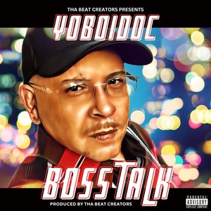 Boss Talk (Explicit)