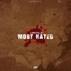 Most Hated (Explicit)