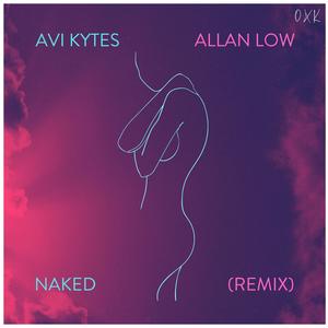 Naked (Allan Low Remix)