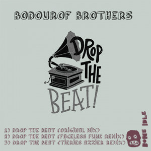 Drop The Beat (Faceless Funk Remix)