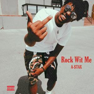 Rock Wit Me (Explicit)