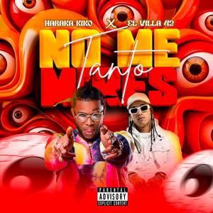 NO ME MIRES TANTO (Explicit)
