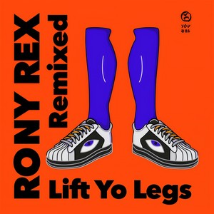 Lift Yo Legs (Y-Dapt Remix)