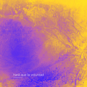 Hará Que La Voluntad (Original Mix|Explicit)