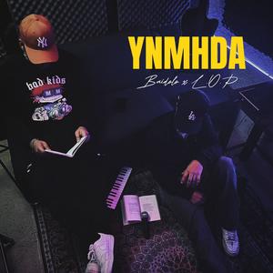 YNMHDA (feat. Lop deller)