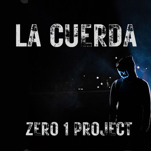 La Cuerda / Zero 1 Project