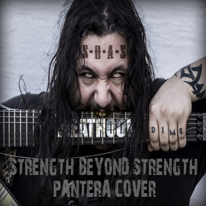 Strength Beyond Strength (Explicit)