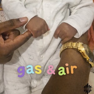 Gas & Air (Radio Edit|Explicit)
