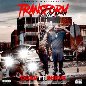 Transform Remixx (feat. Surve)