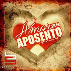 Amor en el Aposento