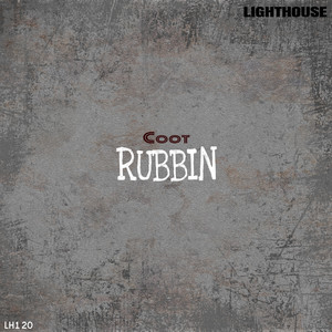 Rubbin (Original Mix)